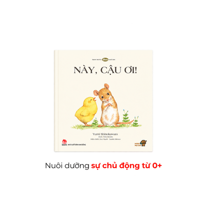Ehon Này, Cậu Ơi! – Nuôi dưỡng sự chủ động từ 0+