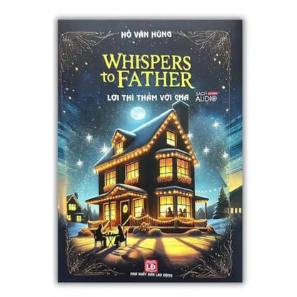 [Pre-order] Song Ngữ Lời Thì Thầm Với Cha - Whispers To Father