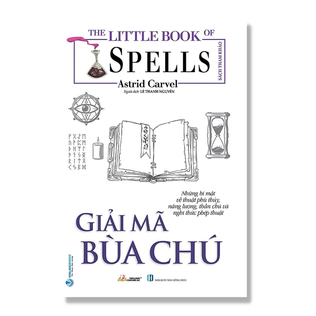 The Little Book Of Spell - Giải Mã Bùa Chú