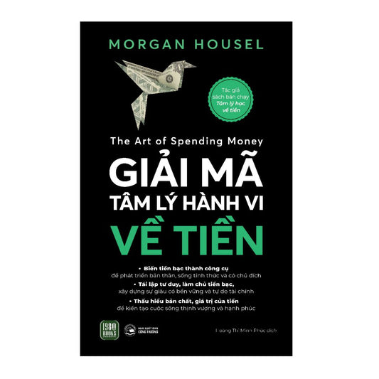 [Pre-order] Giải Mã Tâm Lý Hành Vi Về Tiền