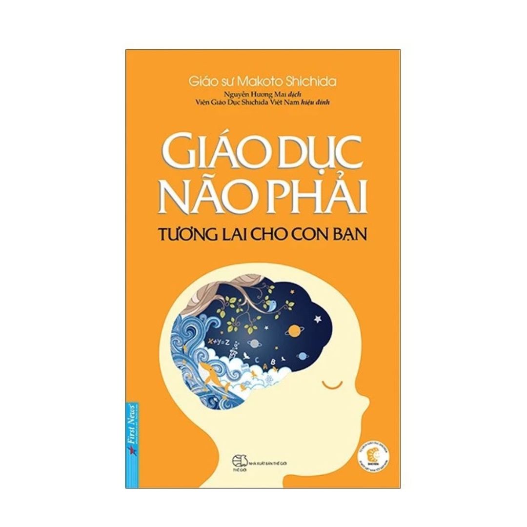 [Pre-order] Giáo Dục Não Phải (Tương Lai Cho Con Bạn)