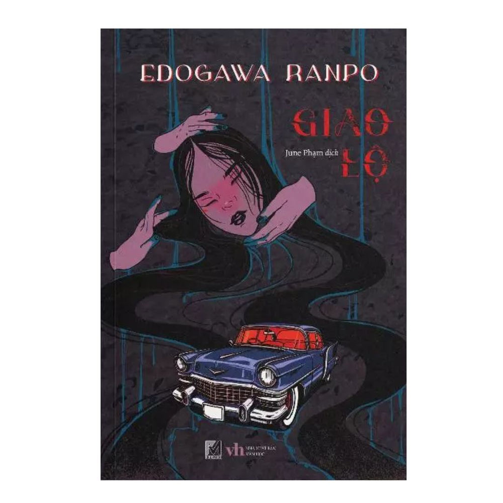 [Pre-order] Giao Lộ - Edogawa Ranpo