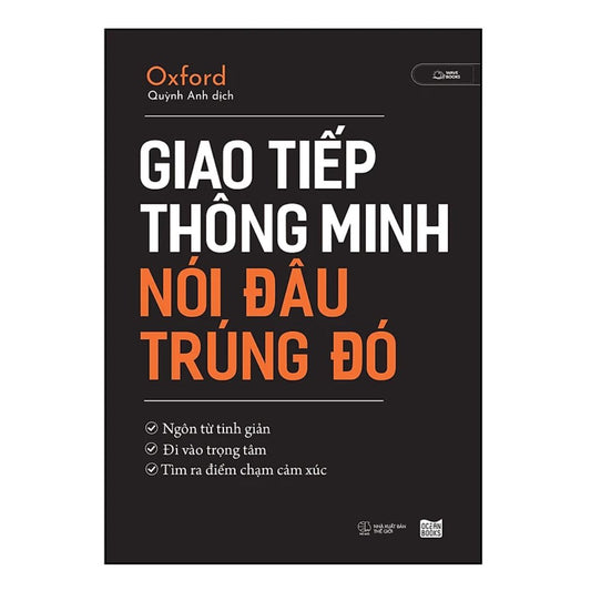 [Pre-order] Giao Tiếp Thông Minh Nói Đâu Trúng Đó