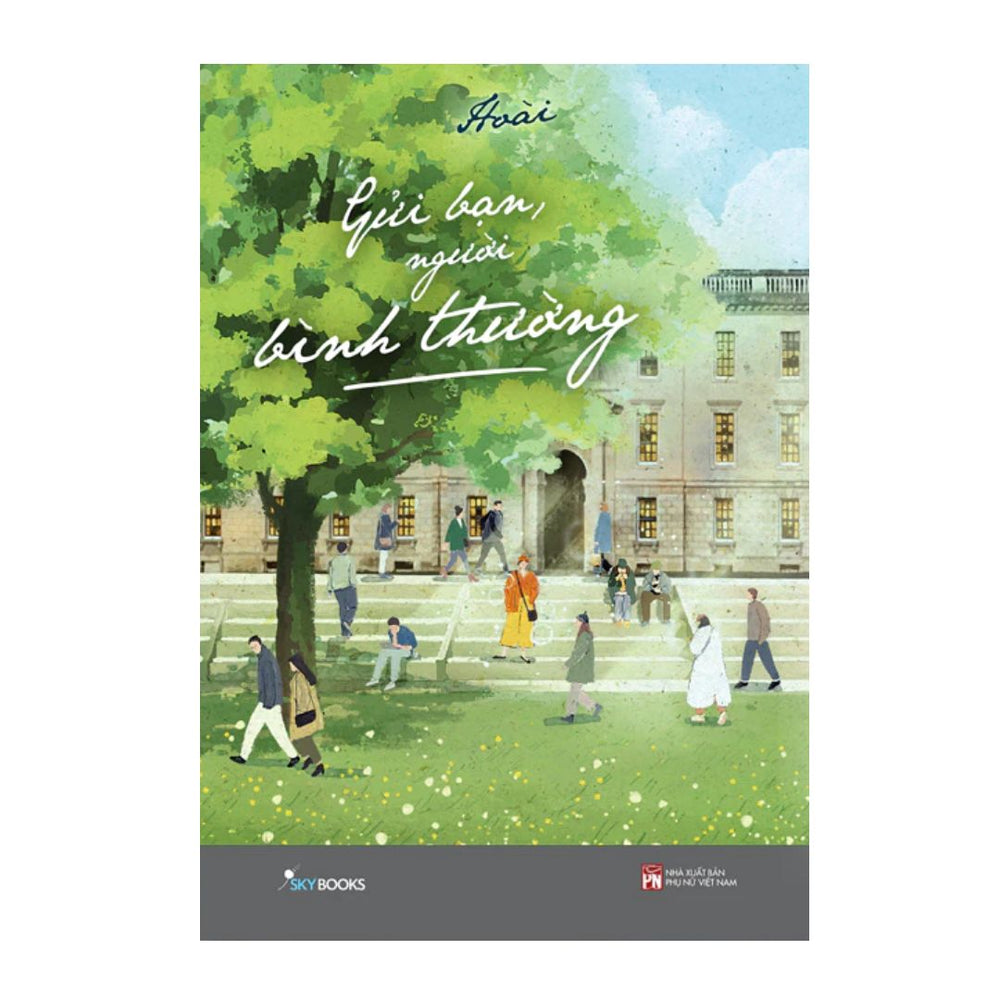 [Pre-order] Gửi Bạn, Người Bình Thường