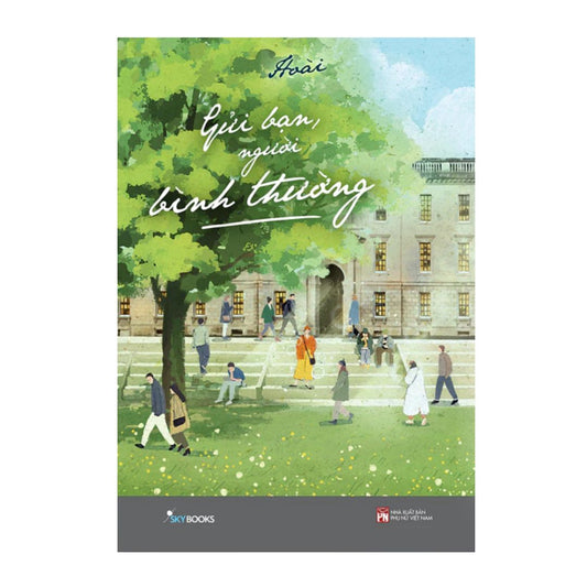 [Pre-order] Gửi Bạn, Người Bình Thường