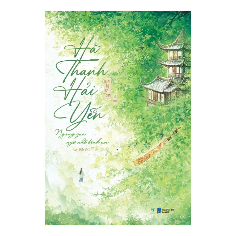 Hà Thanh Hải Yến - Ngang Qua Ngõ Nhỏ Bình An (Ngôn Tình)