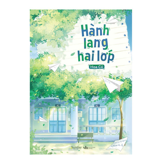[Pre-order] Hành Lang Hai Lớp (Ngôn tình)