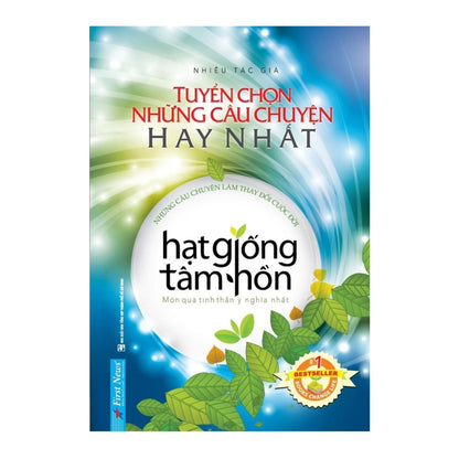 [Pre-order] Hạt Giống Tâm Hồn - Những Câu Chuyện Hay Nhất