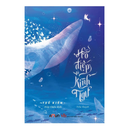 Hồ Điệp Và Kình Ngư (Ngôn Tình)