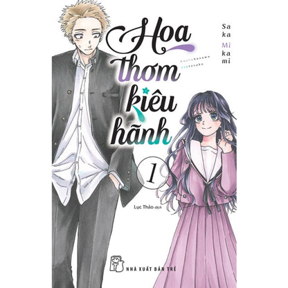 [Pre-order] Hoa Thơm Kiêu Hãnh (Lẻ Tập)