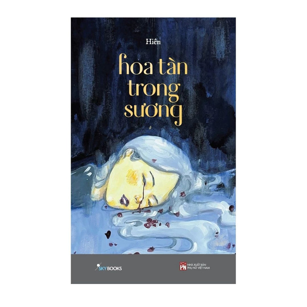 [Pre-order] Hoa Tàn Trong Sương