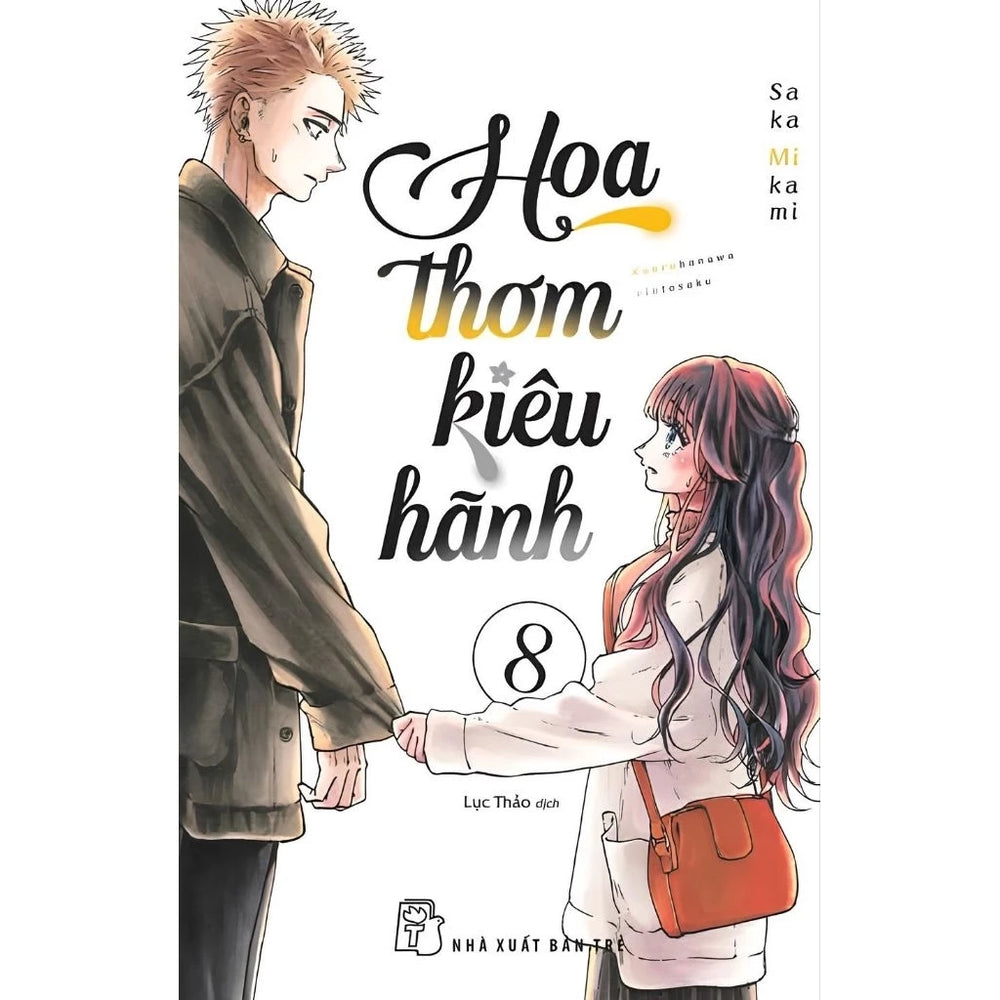 [Pre-order] Hoa Thơm Kiêu Hãnh (Lẻ Tập)