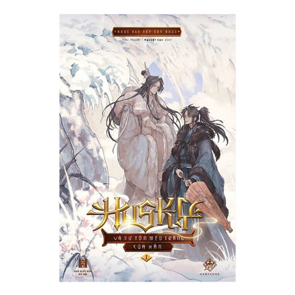 [Pre-order] Husky Và Sư Tôn Mèo Trắng Của Hắn (Đam Mỹ | Trọn Bộ & Lẻ)