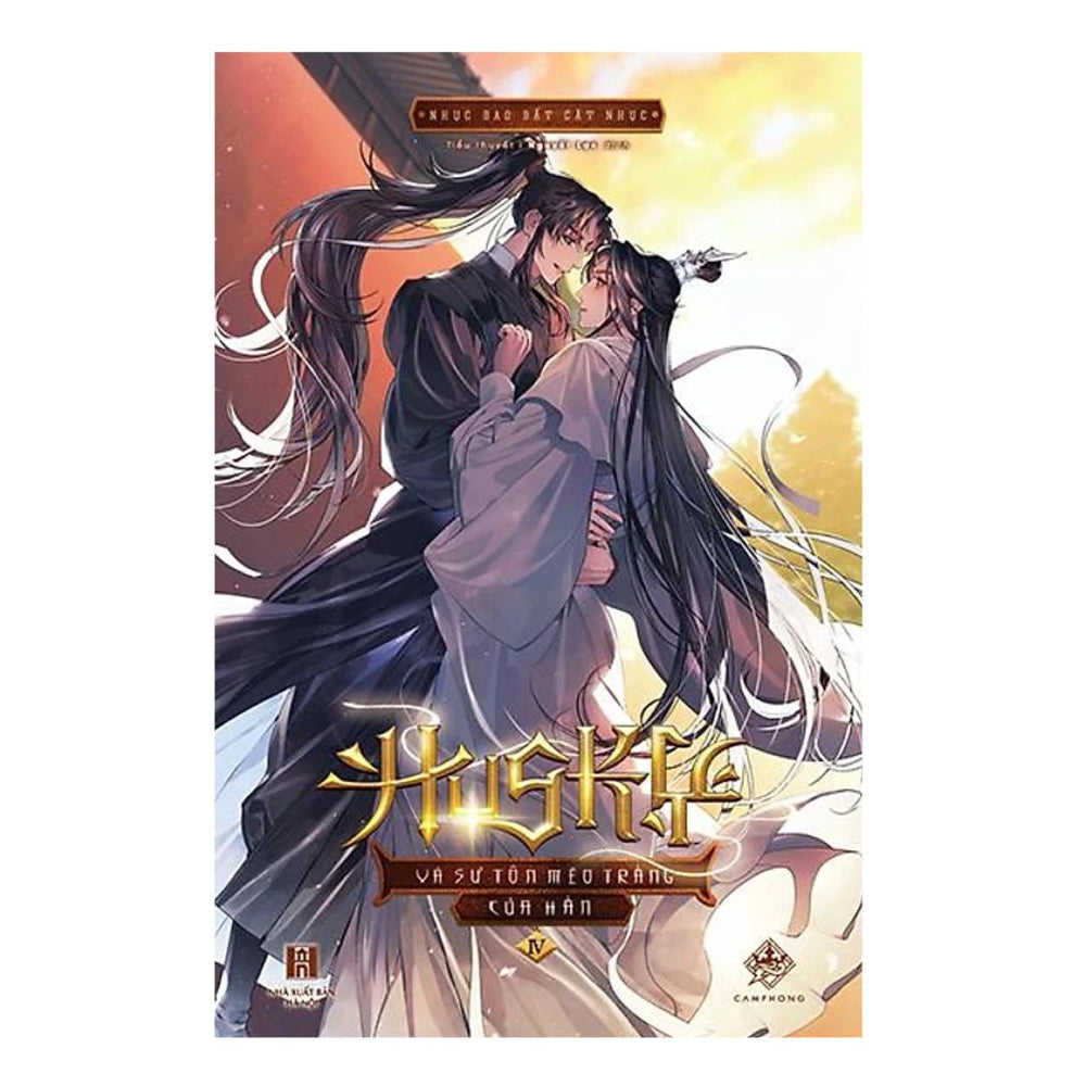 [Pre-order] Husky Và Sư Tôn Mèo Trắng Của Hắn (Đam Mỹ | Trọn Bộ & Lẻ)