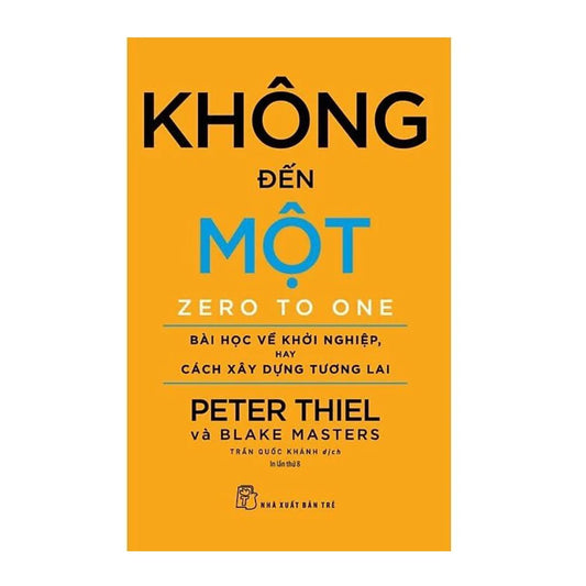 [Pre-order] Không Đến Một (Zero To One)