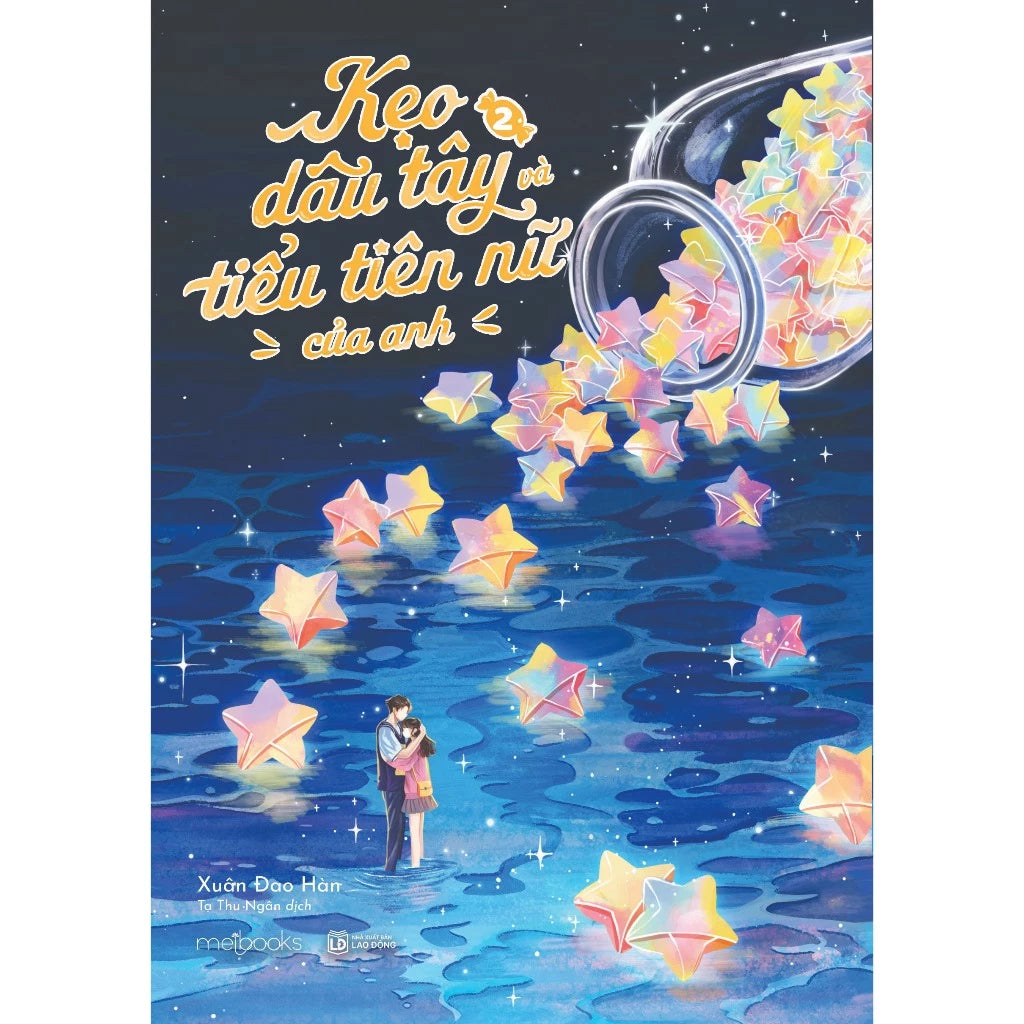 [Pre-order] Kẹo Dâu Tây Và Tiểu Tiên Nữ Của Anh (Bộ 2 Tập | Ngôn tình)