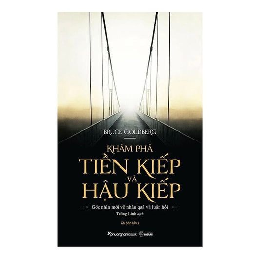 Khám Phá Tiền Kiếp Và Hậu Kiếp (pre-loved)