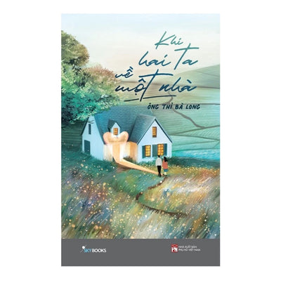 [Pre-order] Khi Hai Ta Về Một Nhà