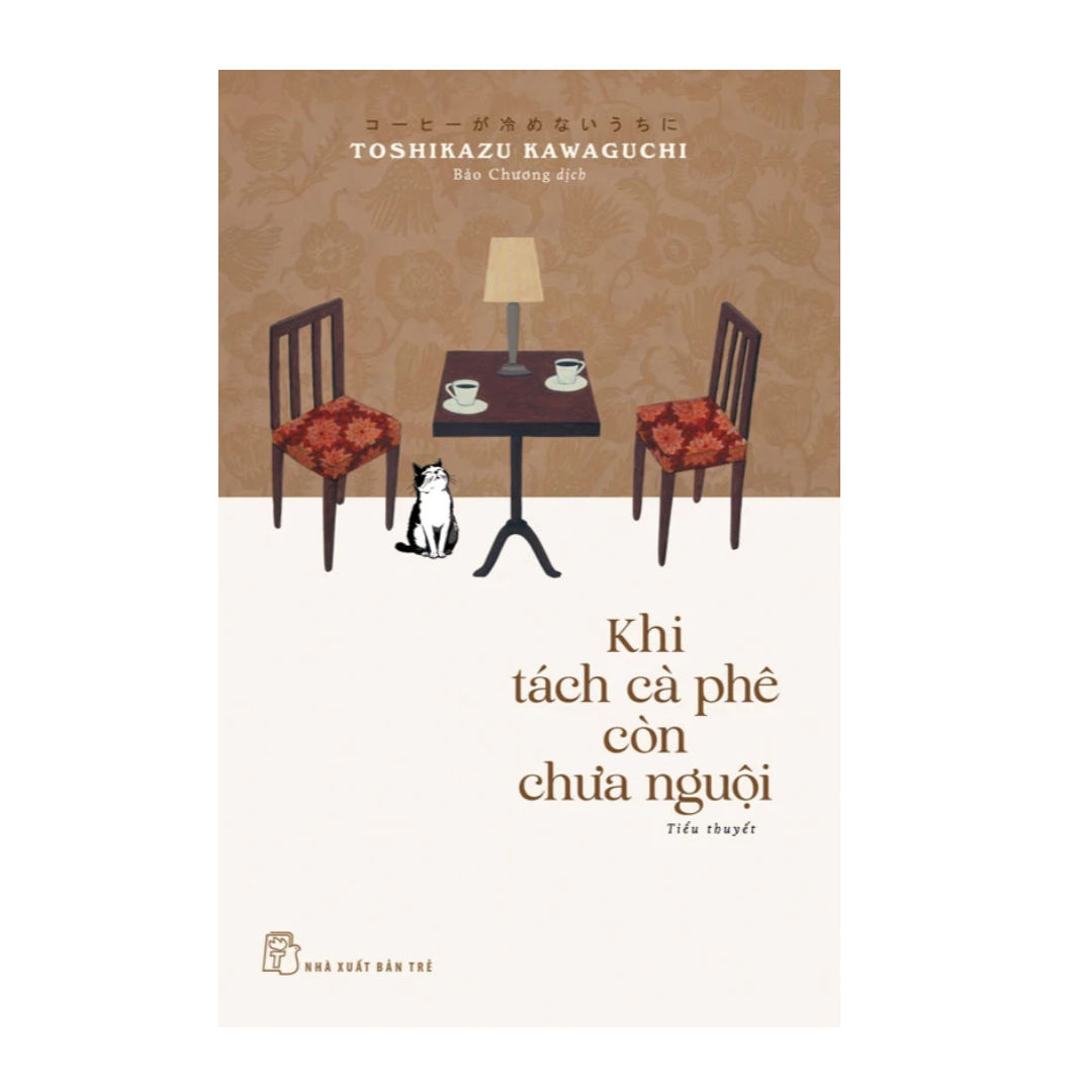 [Pre-order] Khi Tách Cà Phê Còn Chưa Nguội