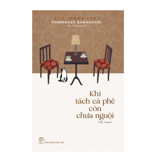 [Pre-order] Khi Tách Cà Phê Còn Chưa Nguội