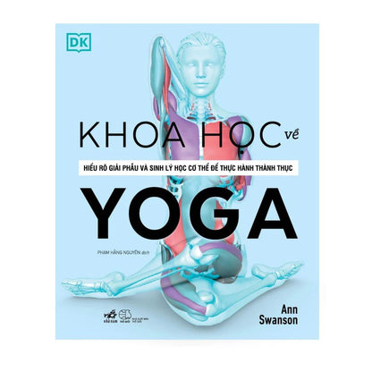 [Pre-order] Khoa Học Về Yoga (Bìa cứng)