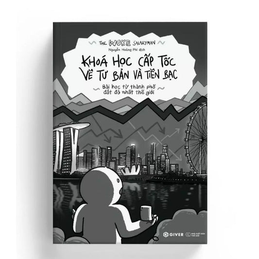 [Pre-order] Khóa Học Cấp Tốc Về Tư Bản Và Tiền Bạc