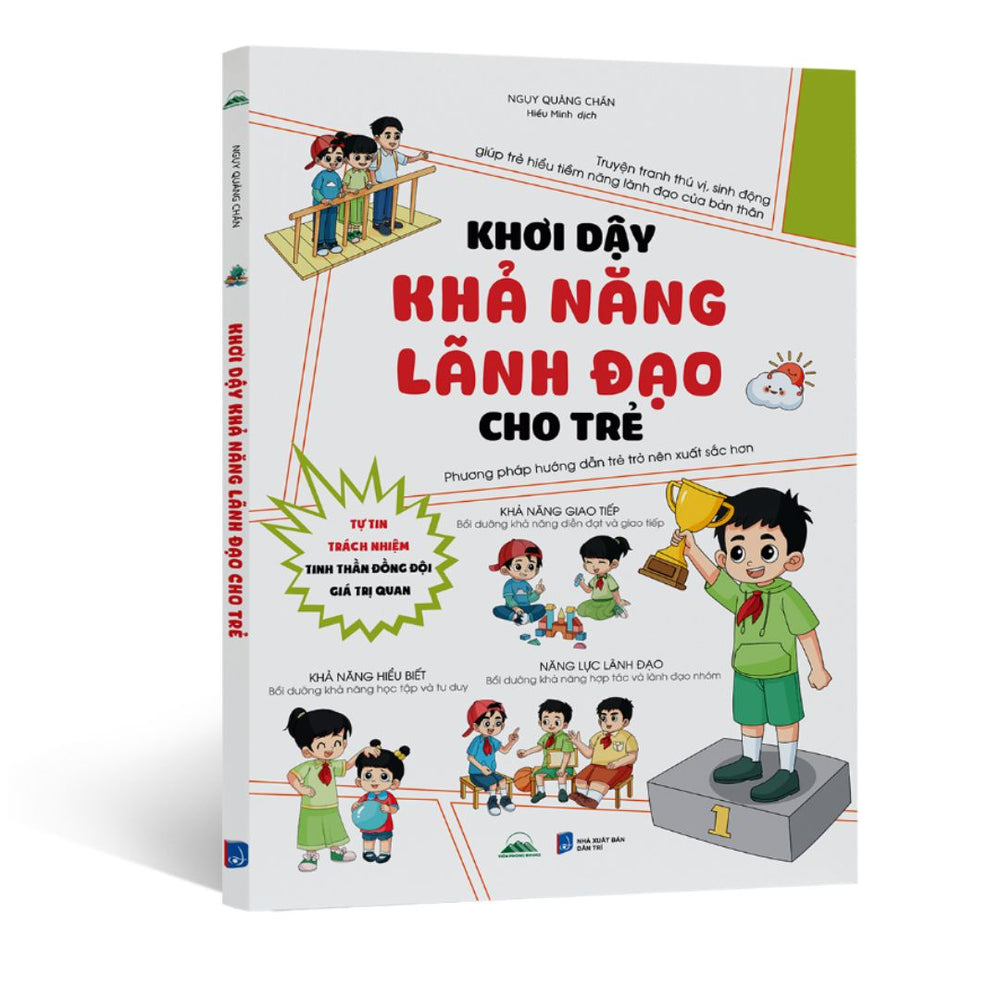 [Pre-order] Khơi Dậy Khả Năng Lãnh Đạo Cho Trẻ - Bồi Dưỡng Khả Năng Diễn Đạt Và Giao Tiếp