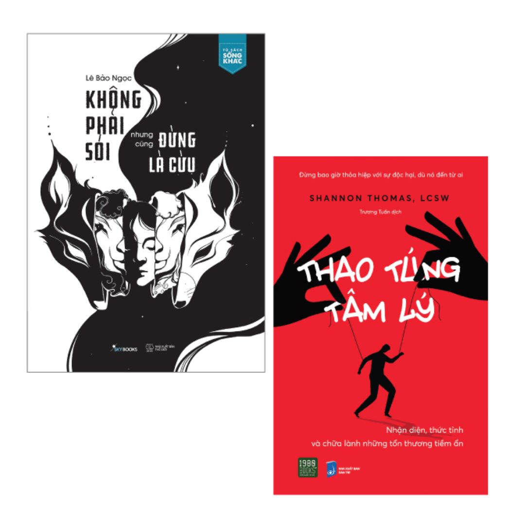Combo Không Phải Sói Nhưng Cũng Đừng Là Cừu + Thao Túng Tâm Lý
