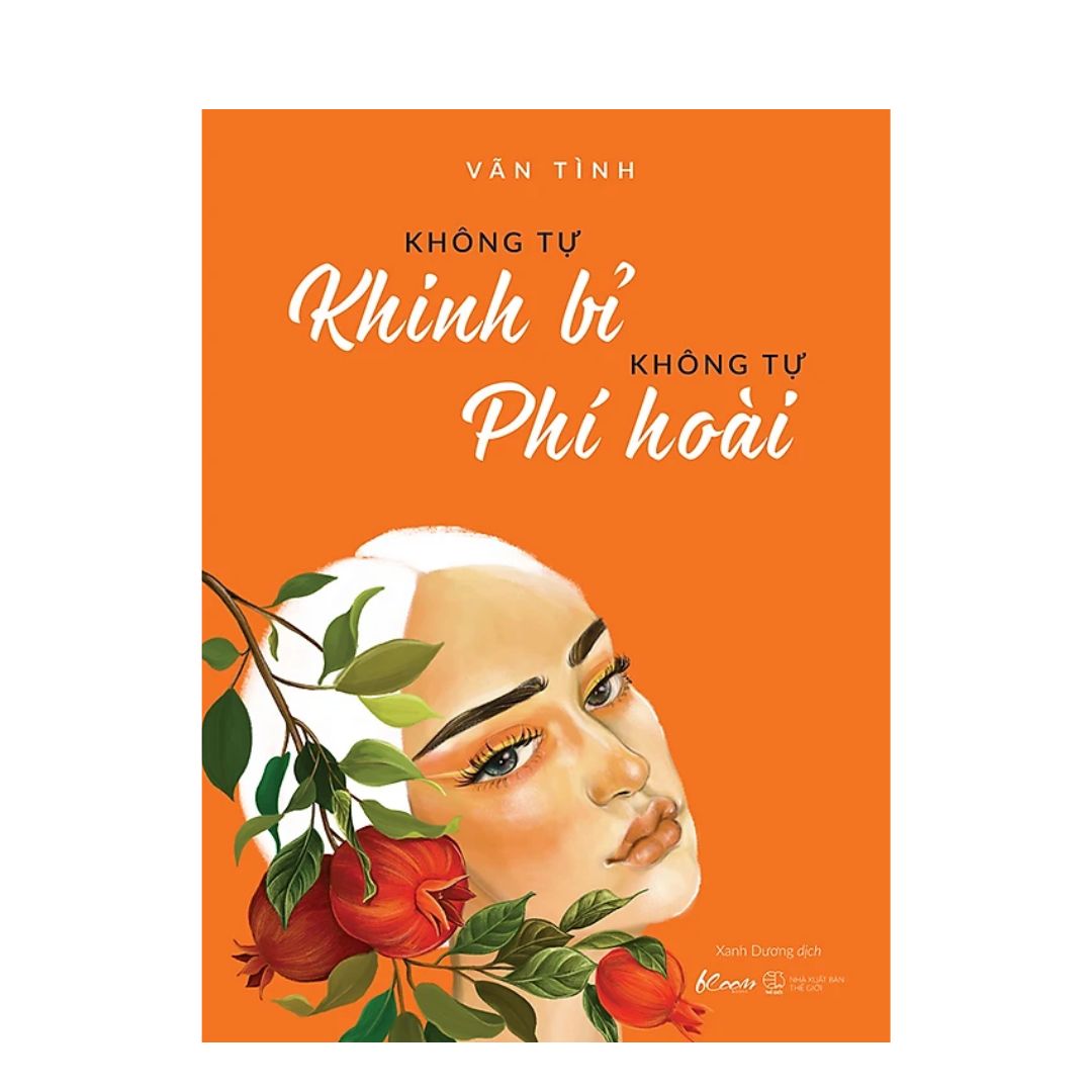 [Pre-order] Không Tự Khinh Bỉ - Không Tự Phí Hoài