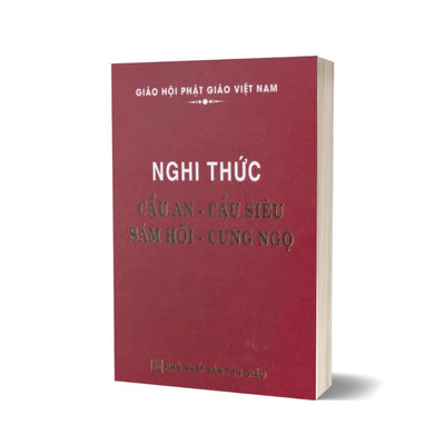 [Pre-order] Kinh Nghi Thức Cầu An - Cầu Siêu - Sám Hối - Cúng Ngọ