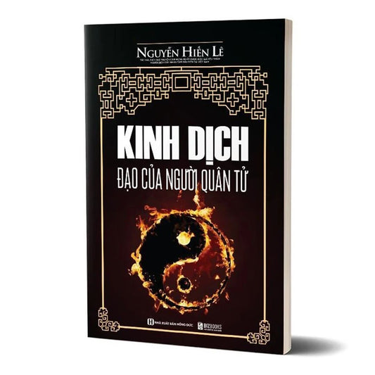 [Pre-order] Kinh Dịch Đạo Của Người Quân Tử - Nguyễn Hiến Lê