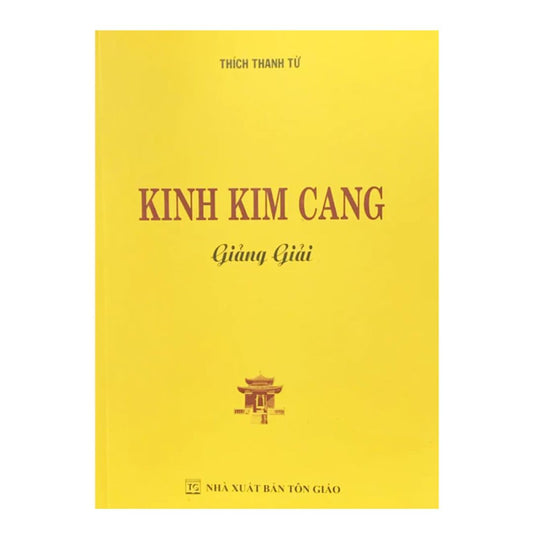 [Pre-order] Kinh Kim Cang Giảng Giải