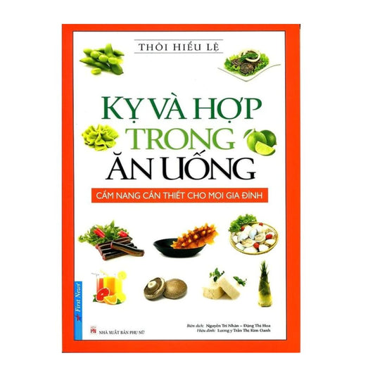 [Pre-order] Kỵ Và Hợp Trong Ăn Uống