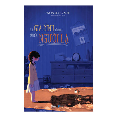 Là Gia Đình Nhưng Cũng Là Người Lạ