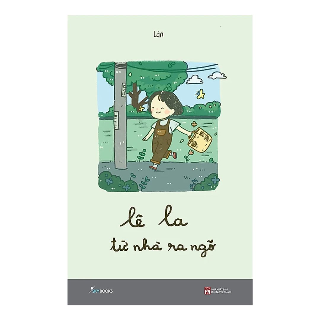 [Pre-order] Lê La Từ Nhà Ra Ngõ