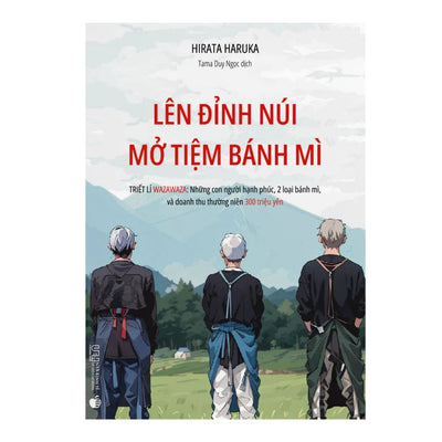 [Pre-order] Lên Đỉnh Núi Mở Tiệm Bánh Mì