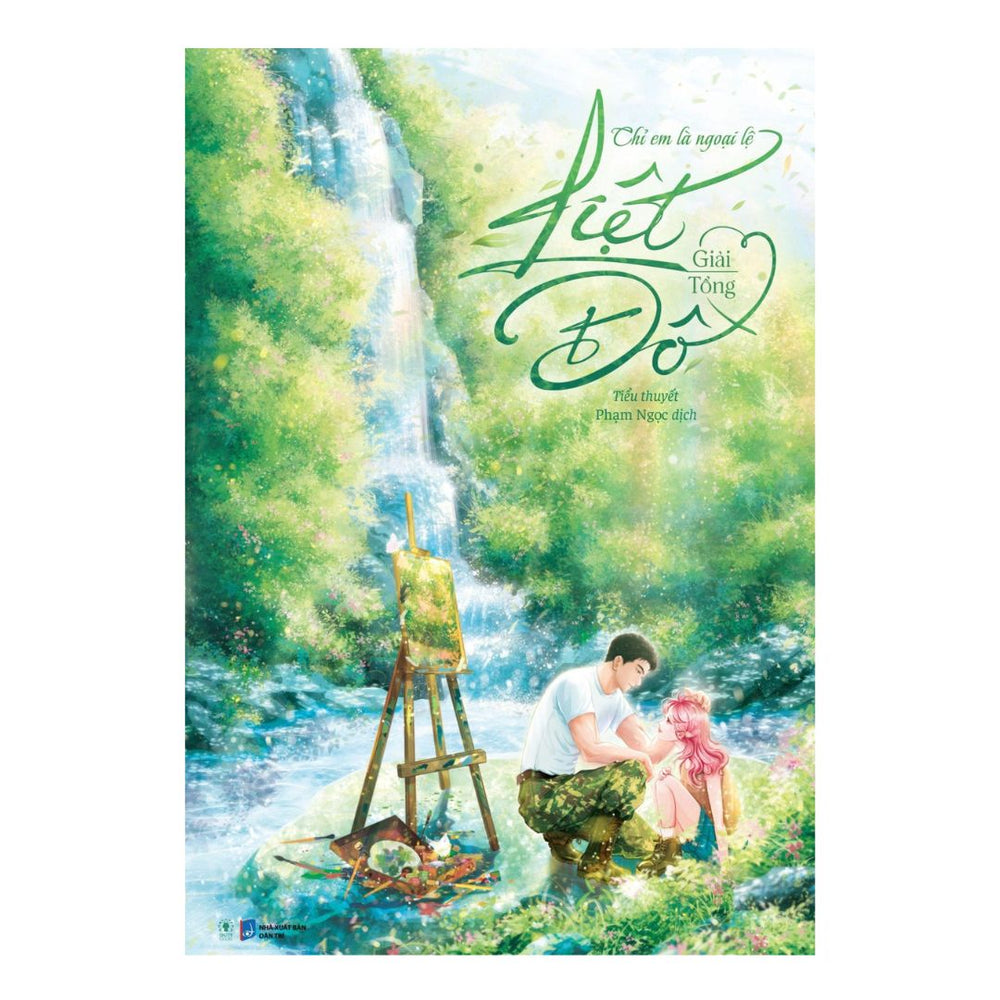 [Pre-order] Liệt Đồ - Chỉ Em Là Ngoại Lệ (Ngôn Tình)