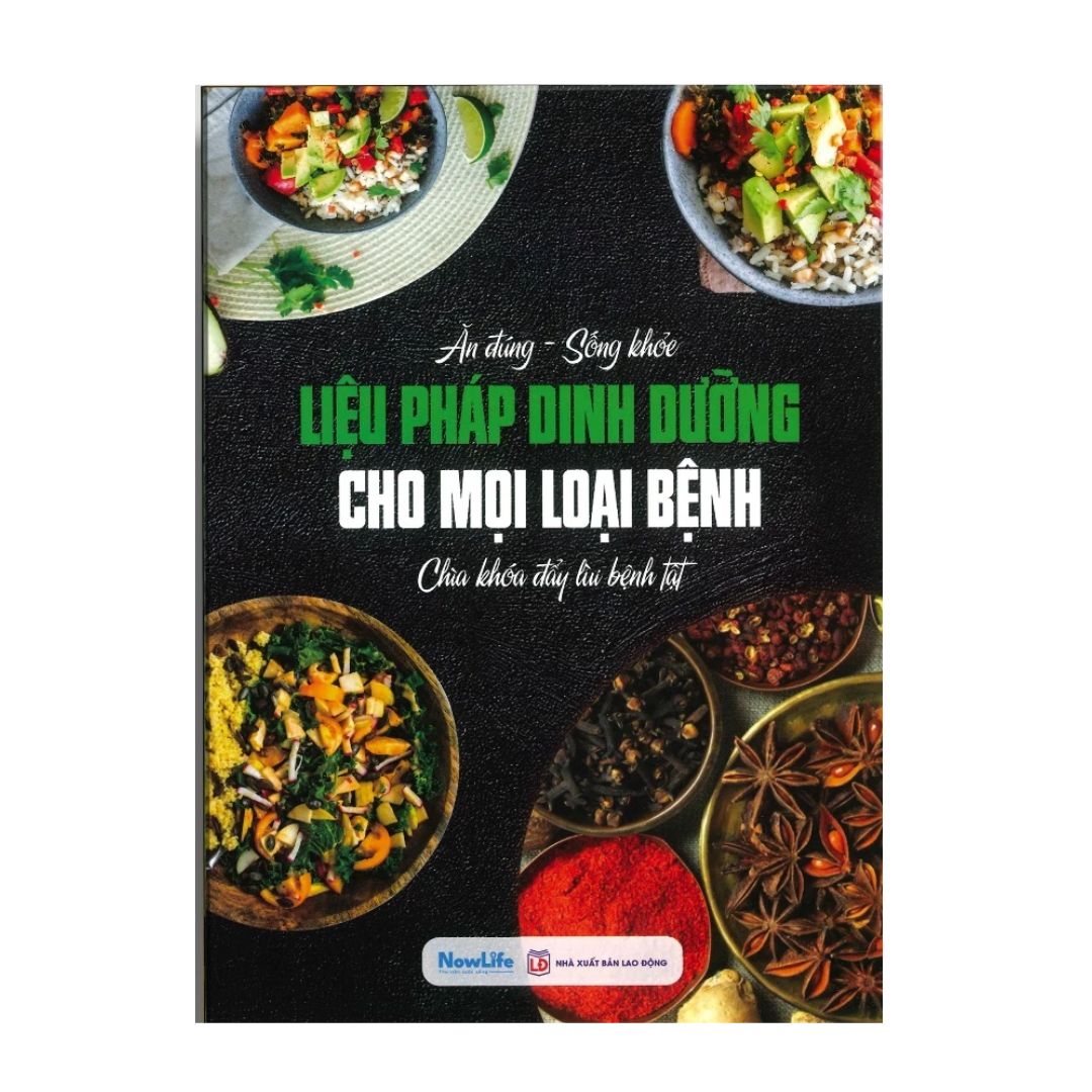 [Pre-order] Liệu Pháp Dinh Dưỡng Cho Mọi Loại Bệnh