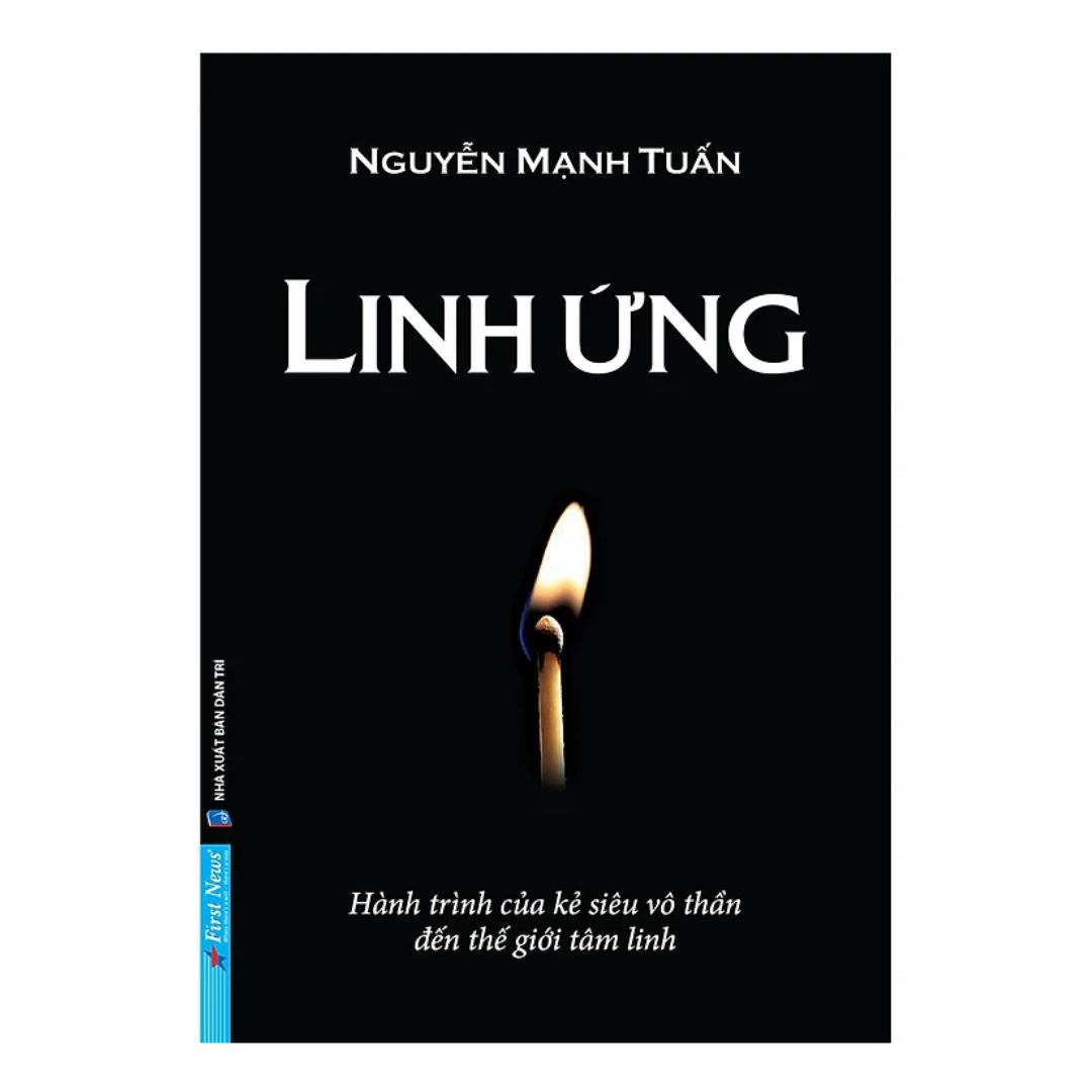 [Pre-order] Linh Ứng - Hành Trình Của Kẻ Siêu Vô Thần Đến Thế Giới Tâm Linh