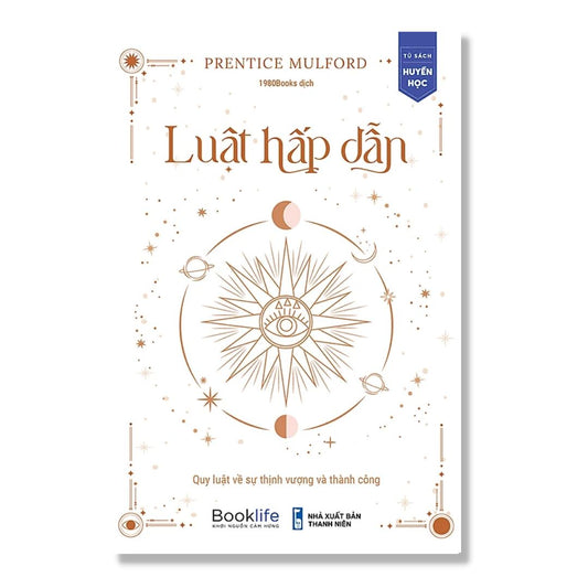 [Pre-order] Luật Hấp Dẫn - Quy Luật Về Sự Thịnh Vượng Và Thành Công