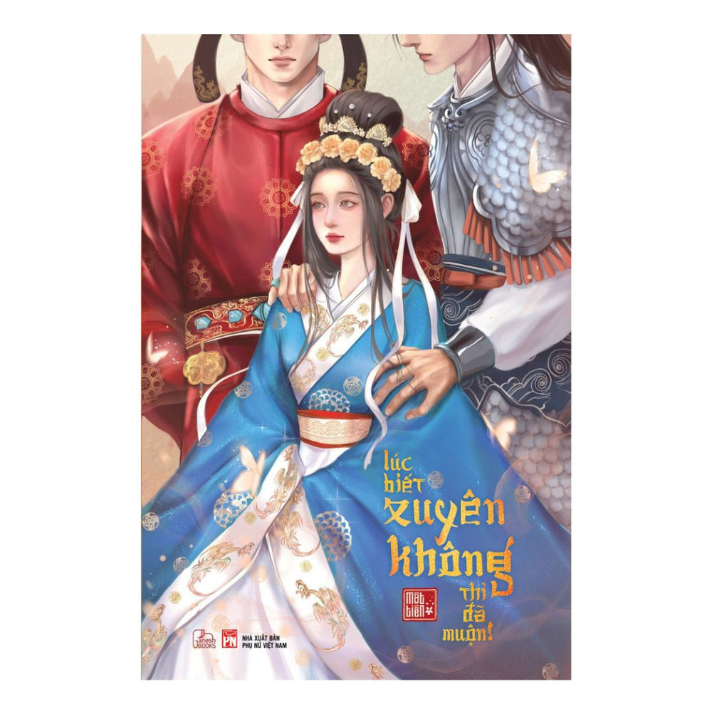 [Pre-order] Lúc Biết Xuyên Không Thì Đã Muộn (Ngôn tình)
