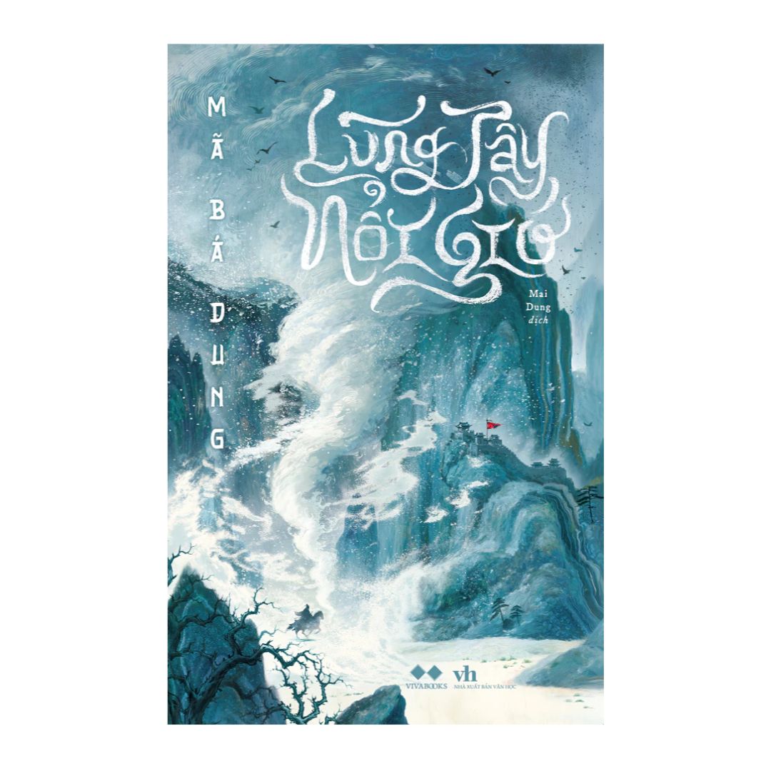 [Pre-order] Lũng Tây Nổi Gió