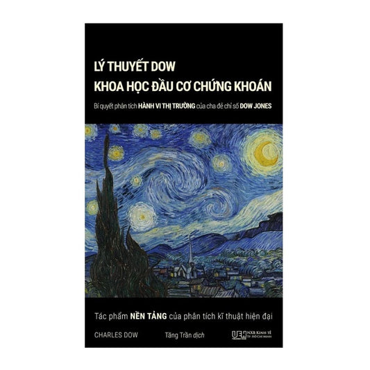 [Pre-order] Lý thuyết Dow - Bí quyết phân tích hành vi thị trường của cha đẻ chỉ số Dow Jones