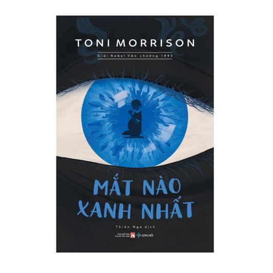 [Pre-order] Mắt Nào Xanh Nhất (Nobel văn chương 1993)