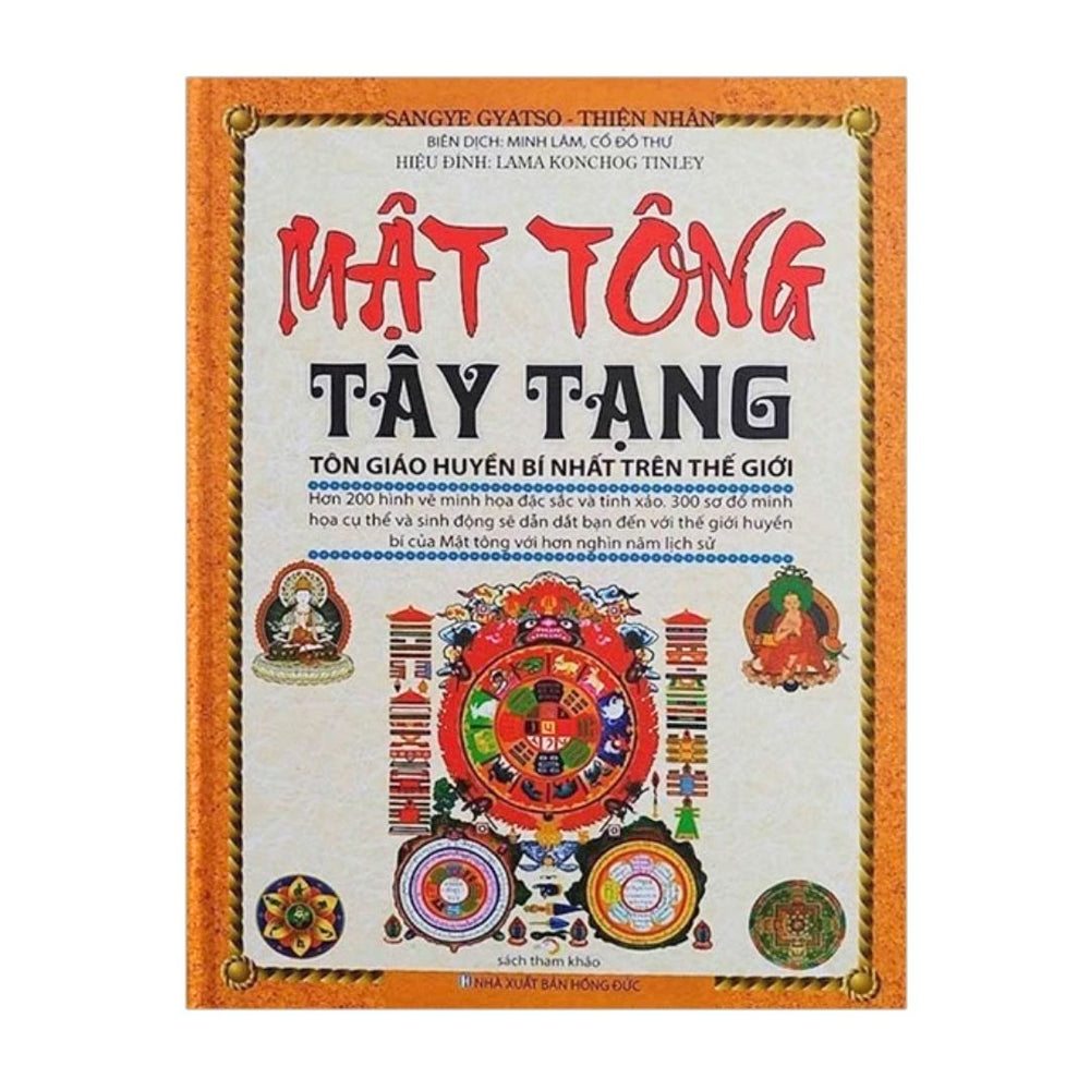[Pre-order] Mật Tông Tây Tạng: Tôn Giáo Huyền Bí Nhất Trên Thế Giới (Bìa cứng)