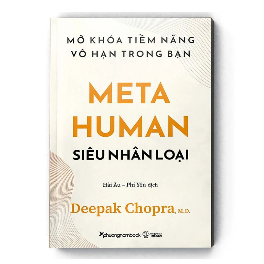 [Pre-order] Meta Human - Siêu Nhân Loại - Mở khóa tiềm năng vô hạn trong bạn