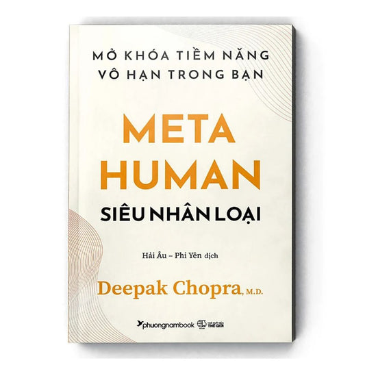 [Pre-order] Meta Human - Siêu Nhân Loại - Mở khóa tiềm năng vô hạn trong bạn