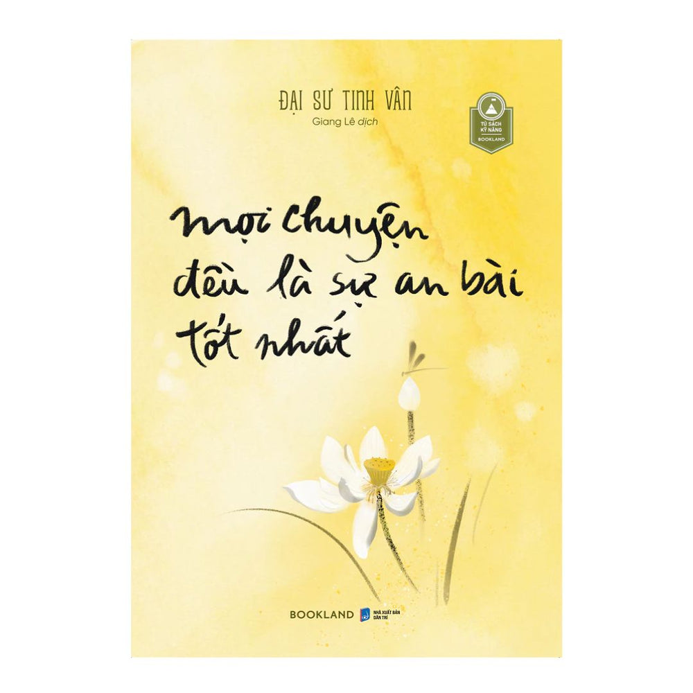 [Pre-order] Mọi Chuyện Đều Là Sự An Bài Tốt Nhất