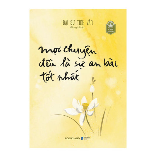 [Pre-order] Mọi Chuyện Đều Là Sự An Bài Tốt Nhất