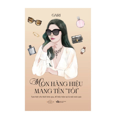 [Pre-order] Món Hàng Hiệu Mang Tên Tôi